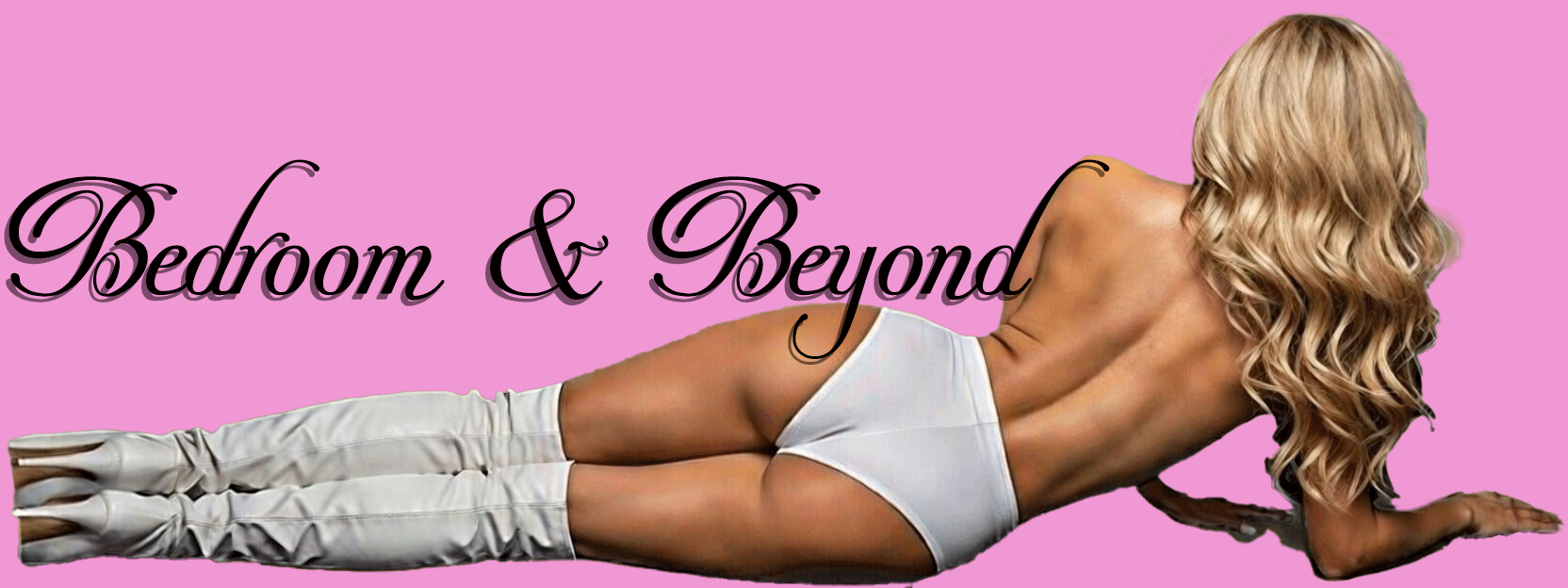Bedroom and Beyond